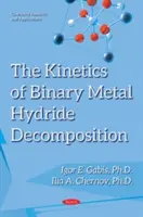 Kinetik der Zersetzung von binären Metallhydriden - Kinetics of Binary Metal Hydride Decomposition