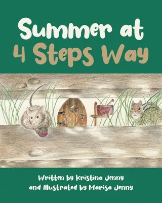 Sommer auf dem 4-Steps-Weg - Summer at 4 Steps Way