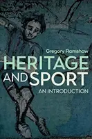 Erbe und Sport: Eine Einführung - Heritage and Sport: An Introduction
