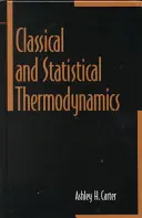 Klassische und statistische Thermodynamik - Classical and Statistical Thermodynamics