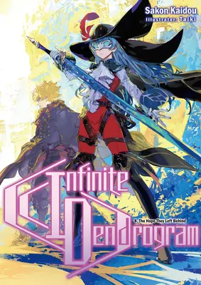 Unendliches Dendrogramm: Band 8 - Infinite Dendrogram: Volume 8