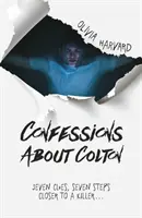Geständnisse über Colton - Confessions about Colton