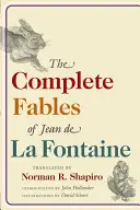 Die vollständigen Fabeln von Jean de la Fontaine - The Complete Fables of Jean de la Fontaine