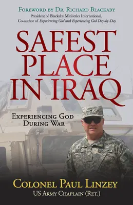 Der sicherste Ort im Irak: Gotteserfahrung im Krieg - Safest Place in Iraq: Experiencing God During War