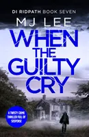 Wenn die Schuldigen weinen - When the Guilty Cry