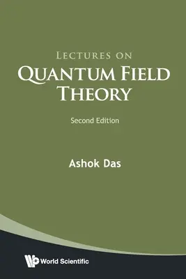 Vorlesungen über Quantenfeldtheorie (Zweite Auflage) - Lectures on Quantum Field Theory (Second Edition)