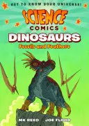 Wissenschaftliche Comics: Dinosaurier: Fossilien und Federn - Science Comics: Dinosaurs: Fossils and Feathers