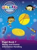 Heinemann Active Maths - First Level - Beyond Number - Schülerbuch 7 - Geld, Finanzen und Informationsverarbeitung - Heinemann Active Maths - First Level - Beyond Number - Pupil Book 7 - Money, Finance and Information Handling