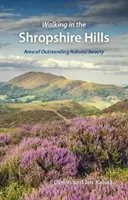 Wandern in den Shropshire Hills - Gebiet von herausragender natürlicher Schönheit - Walking in the Shropshire Hills - Area of Outstanding Natural Beauty