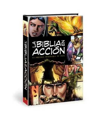 La Biblia En Accin: Die Action-Bibel - spanische Ausgabe - La Biblia En Accin: The Action Bible-Spanish Edition