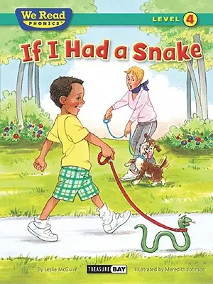 Wenn ich eine Schlange hätte (Wir lesen Phonetik - Stufe 4 (Taschenbuch)) - If I Had a Snake (We Read Phonics - Level 4 (Paperback))