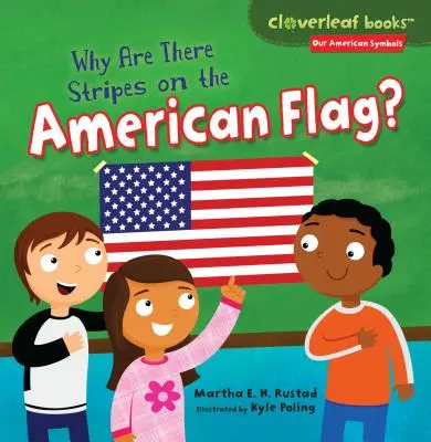 Warum sind die Streifen auf der amerikanischen Flagge? - Why Are There Stripes on the American Flag?