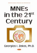 MNEs im 21. Jahrhundert (Zekos Georgios I BSc (Econ) JD LLM PhD (Law) Ph.D. (Econ)) - MNEs in the 21st Century (Zekos Georgios I BSc (Econ) JD LLM PhD (Law) Ph.D. (Econ))