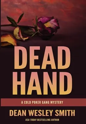 Tote Hand: Ein Geheimnis der Cold Poker Gang - Dead Hand: A Cold Poker Gang Mystery