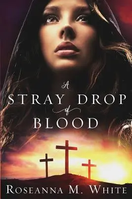 Ein verirrter Blutstropfen - A Stray Drop of Blood