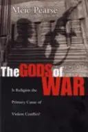 Die Götter des Krieges: Ist die Religion die Hauptursache für gewaltsame Konflikte? - The Gods of War: Is Religion the Primary Cause of Violent Conflict?