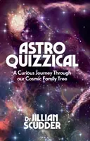 Astroquizzical: Eine kuriose Reise durch unseren kosmischen Stammbaum - Astroquizzical: A Curious Journey Through Our Cosmic Family Tree