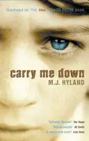 Tragt mich hinunter - Carry Me Down