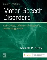 Motorische Sprachstörungen - Substrate, Differenzialdiagnose und Management - Motor Speech Disorders - Substrates, Differential Diagnosis, and Management