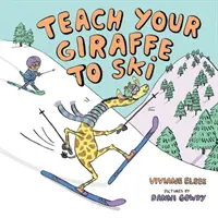 Bringen Sie Ihrer Giraffe das Skifahren bei - Teach Your Giraffe to Ski
