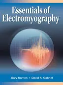Grundzüge der Elektromyographie - Essentials of Electromyography