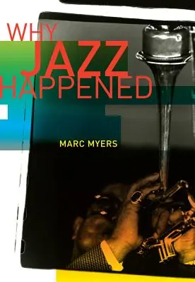 Warum es Jazz gibt - Why Jazz Happened