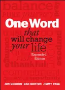 Ein Wort, das Ihr Leben verändern wird - One Word That Will Change Your Life