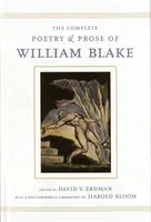 Die vollständige Lyrik und Prosa von William Blake: Mit einem neuen Vorwort und Kommentar von Harold Bloom - The Complete Poetry and Prose of William Blake: With a New Foreword and Commentary by Harold Bloom