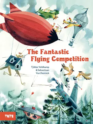 Der phantastische fliegende Wettbewerb - The Fantastic Flying Competition