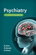 Psychiatrie: Ein klinisches Handbuch - Psychiatry: A Clinical Handbook