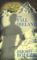 Der Fall von Irland - Fall of Ireland