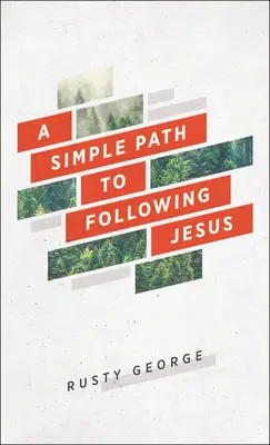 Ein einfacher Weg, Jesus zu folgen - A Simple Path to Following Jesus