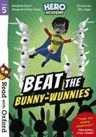 Lesen mit Oxford: Stufe 5: Helden-Akademie: Besiege die Bunny-Wunnies - Read with Oxford: Stage 5: Hero Academy: Beat the Bunny-Wunnies