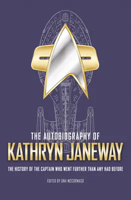 Die Autobiographie von Kathryn Janeway - The Autobiography of Kathryn Janeway