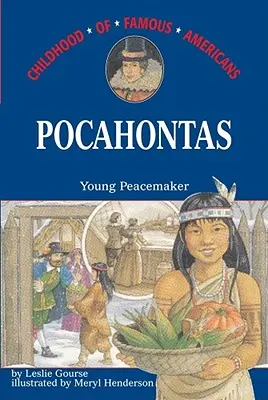 Pocahontas: Die junge Friedensstifterin - Pocahontas: Young Peacemaker