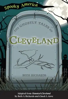 Die Geistergeschichten von Cleveland - The Ghostly Tales of Cleveland
