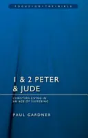 1 & 2 Petrus & Judas: Christen leben in einem Zeitalter des Leidens - 1 & 2 Peter & Jude: Christians Living in an Age of Suffering