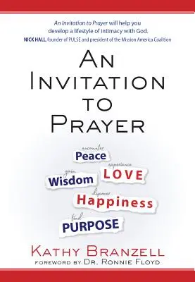 Eine Einladung zum Gebet: Einen Lebensstil der Intimität mit Gott entwickeln - An Invitation to Prayer: Developing a Lifestyle of Intimacy with God