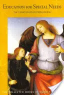 Pädagogik für besondere Bedürfnisse: Der Heilpädagogische Kurs (Cw 317) - Education for Special Needs: The Curative Education Course (Cw 317)