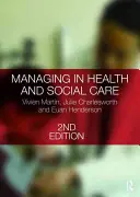 Management im Gesundheits- und Sozialwesen - Managing in Health and Social Care