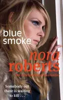 Blauer Rauch - Blue Smoke