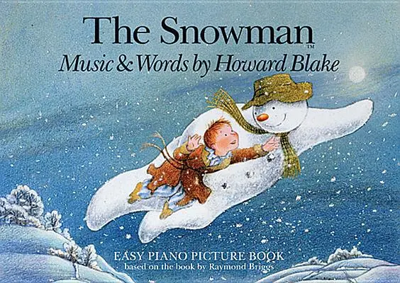 Der Schneemann: Leichtes Klavierbilderbuch - The Snowman: Easy Piano Picture Book