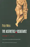 Die Ästhetik des Widerstands, Band I, 1 - The Aesthetics of Resistance, Volume I, 1