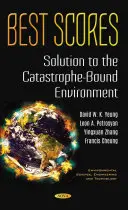 Best Scores - Lösung für die katastrophengebundene Umwelt - Best Scores - Solution to the Catastrophe-Bound Environment