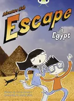 Bug Independent Fiction Year Two Orange B Adventure Kids: Flucht in Ägypten - Bug Independent Fiction Year Two Orange B Adventure Kids: Escape in Egypt