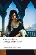 Zofloya: Oder das Moor - Zofloya: Or the Moor