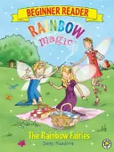 Regenbogenzauber - Lesebuch für Anfänger: Die Regenbogenfeen - Buch 1 - Rainbow Magic Beginner Reader: The Rainbow Fairies - Book 1