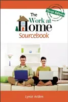 The Work at Home Sourcebook, Zehnte Ausgabe - The Work at Home Sourcebook, Tenth Edition