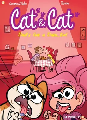 Katze und Katze #3: Mein Vater hat ein Date... Igitt! - Cat and Cat #3: My Dad's Got a Date... Ew!