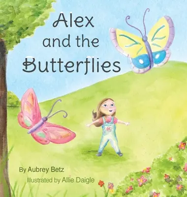 Alex und die Schmetterlinge - Alex and the Butterflies